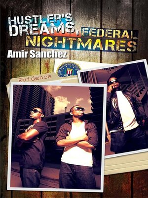 cover image of Hustler's Dreams, Federal Nightmares